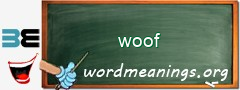 WordMeaning blackboard for woof